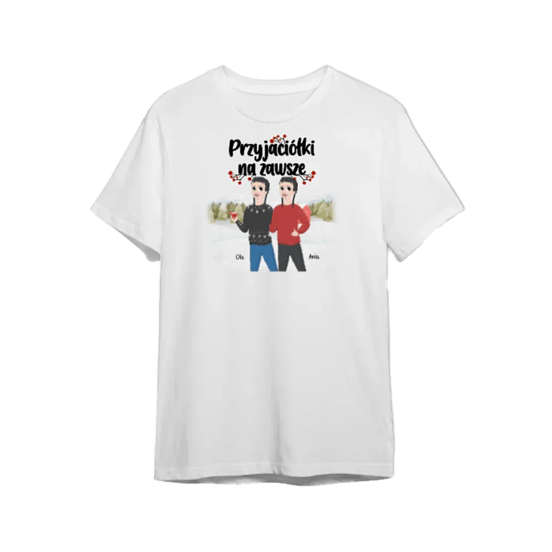 Personalizowany t-shirt z napisem 'Przyjaciółki na zawsze' i imionami Ola, Ania – idealny prezent dla przyjaciółek