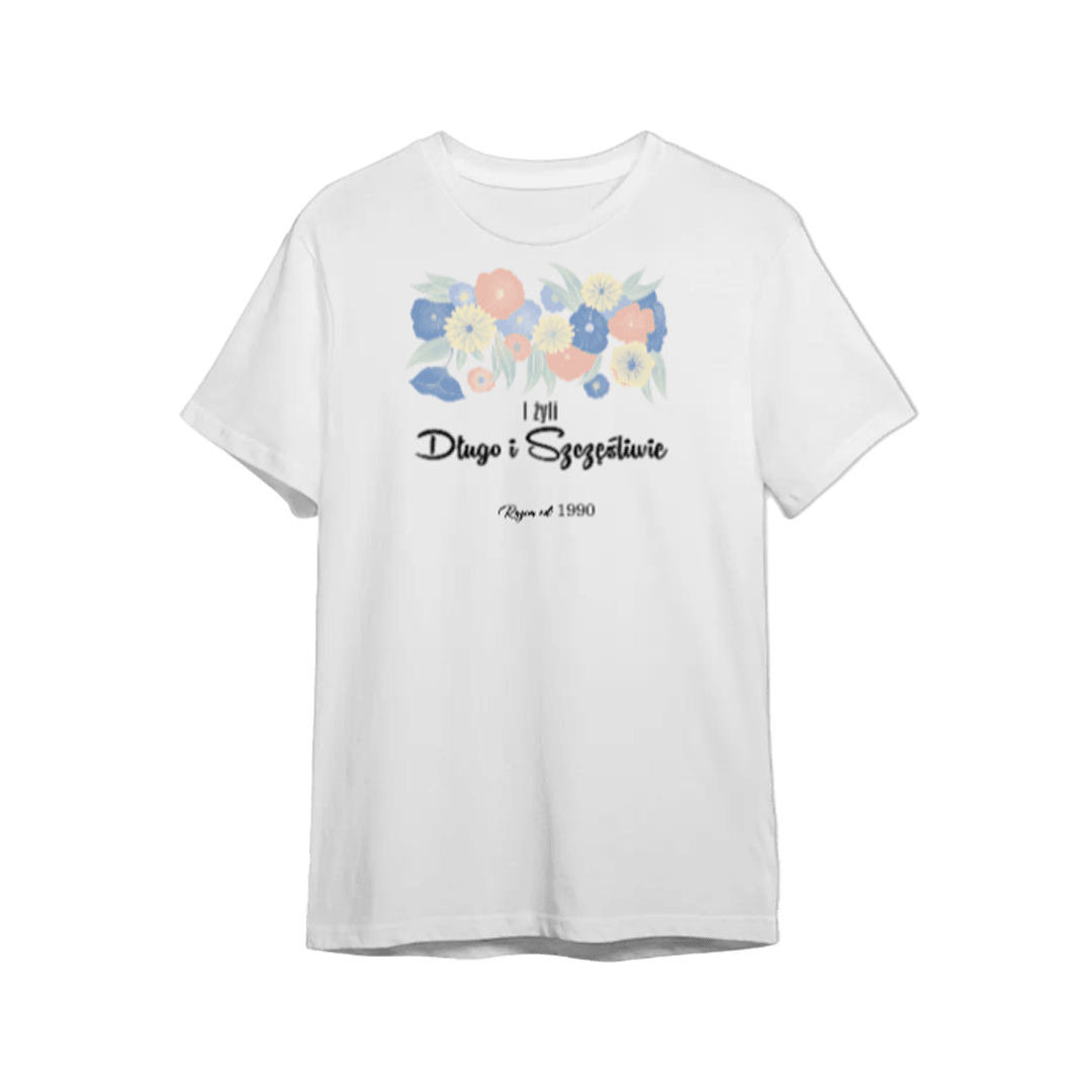 Personalizowana Koszulka - I żyli Długo i Szczęśliwie - Razem od - Mejkmi - Personalizowane Prezenty Dla Twoich Bliskich!