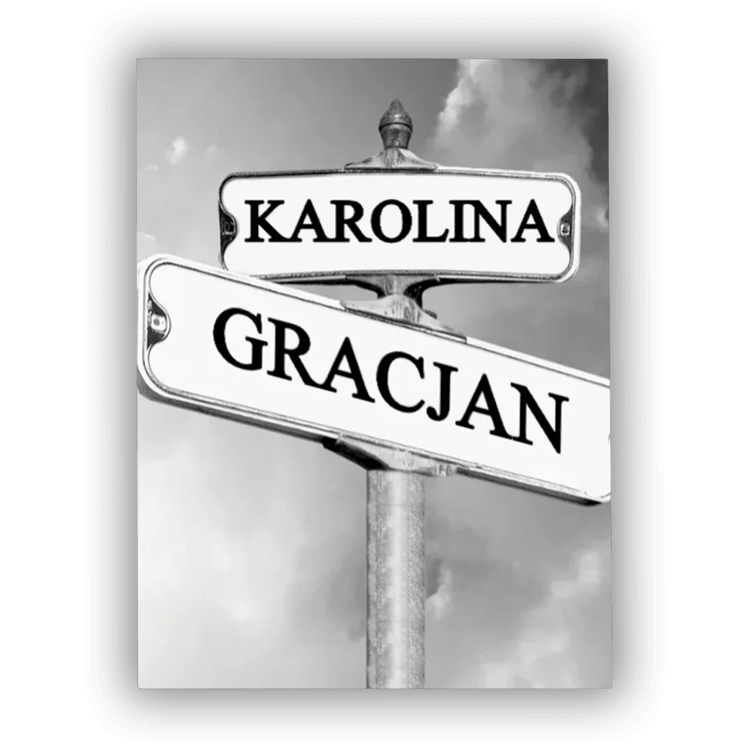 Personalizowany znak uliczny z imionami Karolina i Gracjan, idealny prezent na każdą okazję