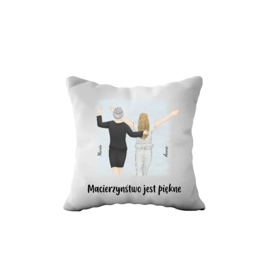 Personalizowana poduszka z napisem 'Macierzyństwo jest piękne' i ilustracją matki z córką, idealny prezent dla mamy.