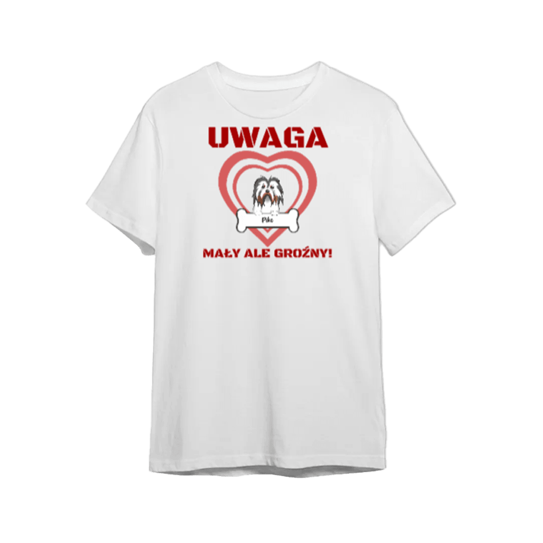 Koszulka Personalizowana - Uwaga, mały ale groźny! - dla miłośników małych ras psów - Mejkmi - Personalizowane Prezenty Dla Twoich Bliskich!