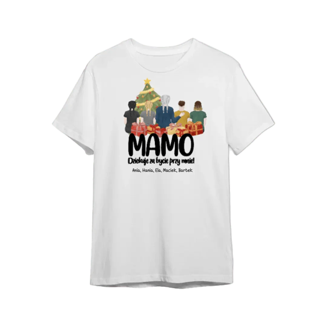 Personalizowany t-shirt z napisem 'MAMO Dziękuję za bycie przy mnie!' i imionami, idealny prezent świąteczny dla mamy.