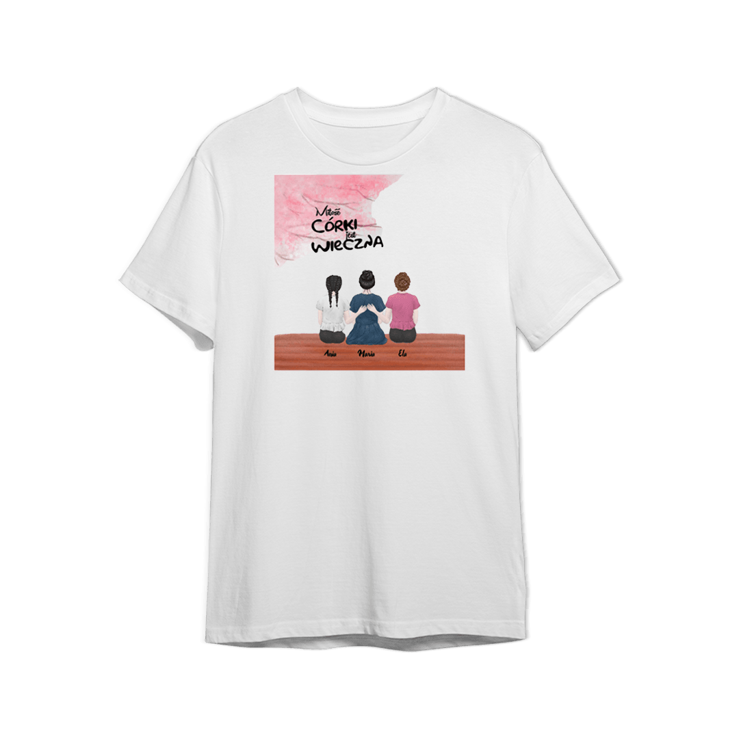 Personalizowana Koszulka - Miłość córki jest wieczna - dzień matki - Mejkmi - Personalizowane Prezenty Dla Twoich Bliskich!