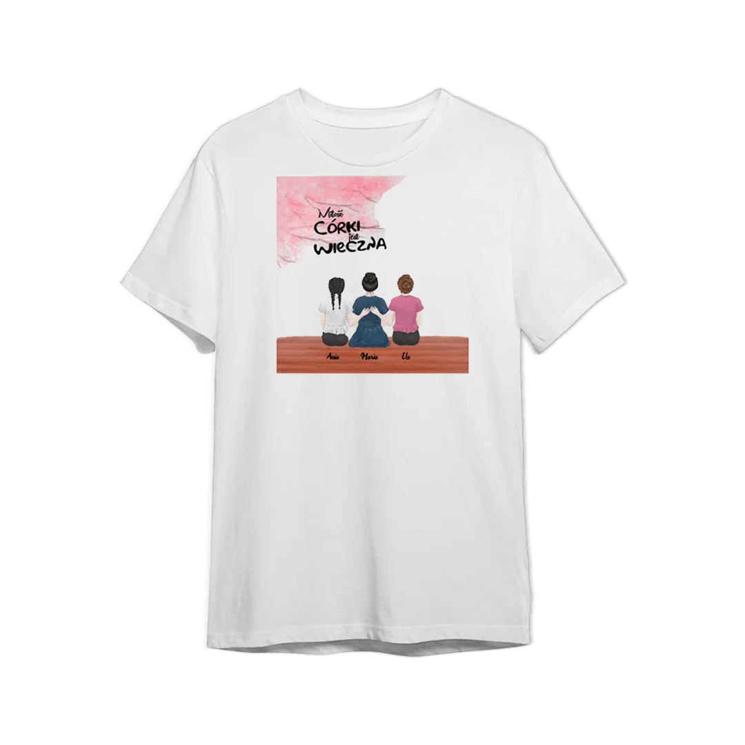 Personalizowany t-shirt z napisem 'Moje córki na zawsze' i trzema postaciami z imionami