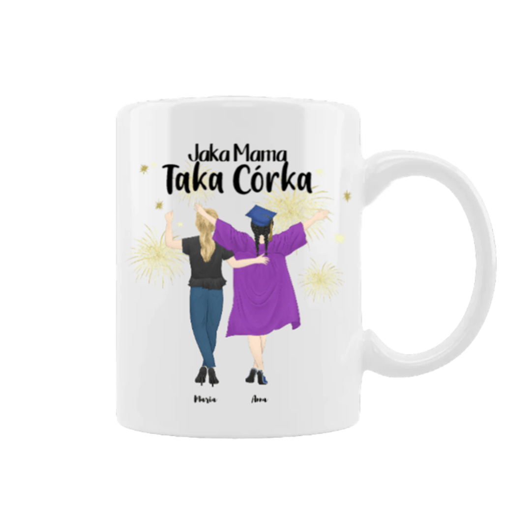 Personalizowany Kubek - Jaka matka, taka córka absolwentka - Mejkmi - Personalizowane Prezenty Dla Twoich Bliskich!