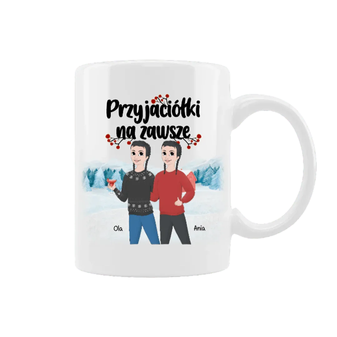 Personalizowana filiżanka z napisem 'Przyjaciółki na zawsze' i imionami Ola, Ania na tle zimowego krajobrazu