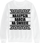 Bluza "Najlepsza babcia" - na dzień babci - Mejkmi - Personalizowane Prezenty Dla Twoich Bliskich!
