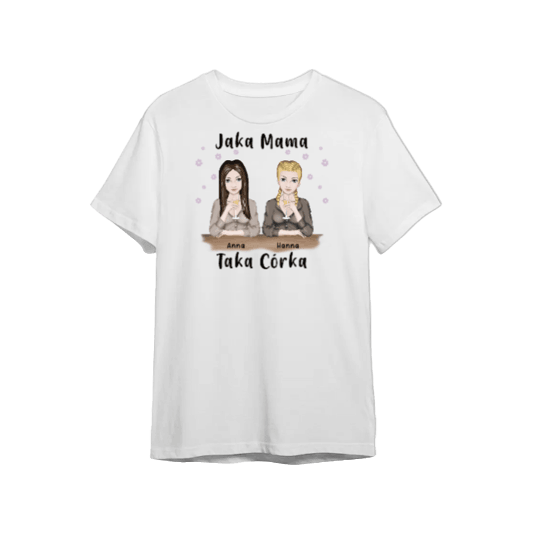 Personalizowana Koszulka - Jaka mama, taka córka na prezent dla mamy - Mejkmi - Personalizowane Prezenty Dla Twoich Bliskich!