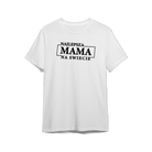 Koszulka z Napisem "Najlepsza Mama Na Świecie" - Mejkmi - Personalizowane Prezenty Dla Twoich Bliskich!