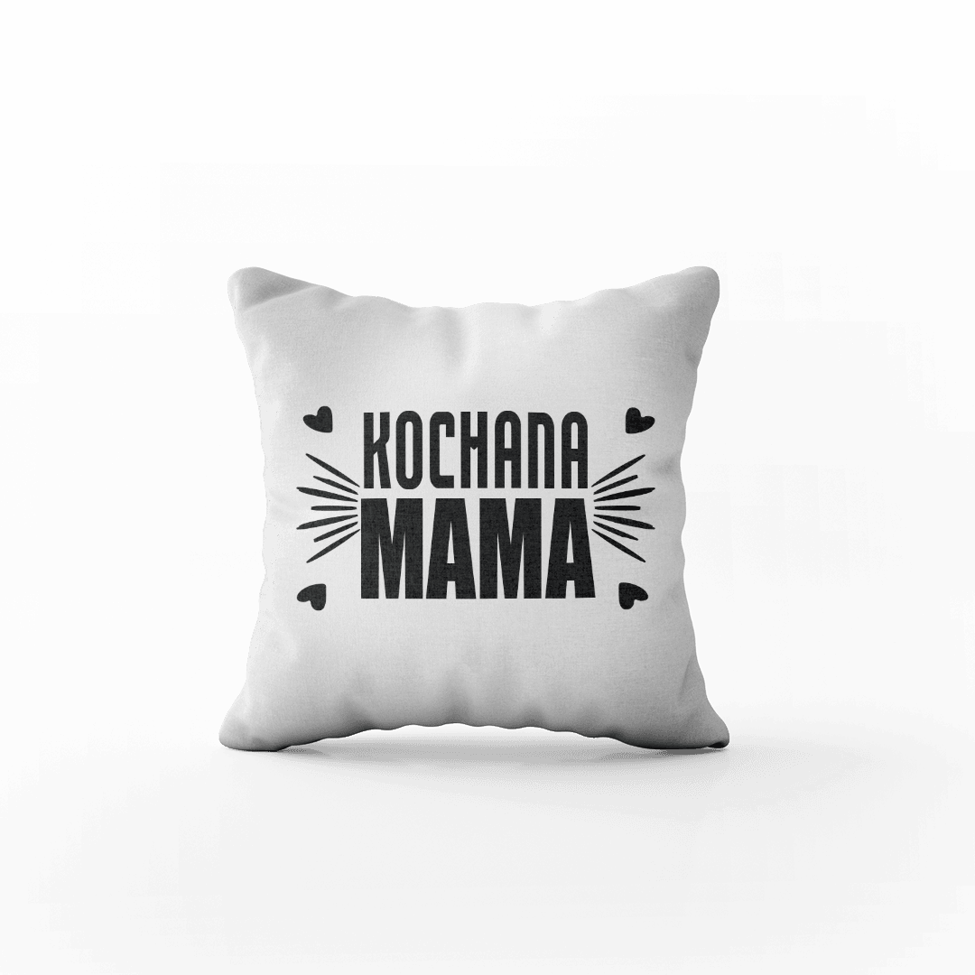 Poduszka z Napisem "Kochana Mama" - Mejkmi - Personalizowane Prezenty Dla Twoich Bliskich!