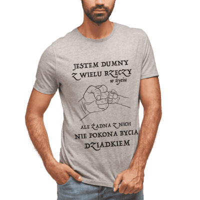 Koszulka dla DZIADKA - Jestem Dumny z Wielu rzeczy - Mejkmi - Personalizowane Prezenty Dla Twoich Bliskich!