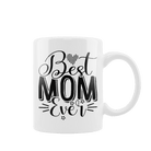 Kubek z napisem "Best Mom Ever" na prezent z okazji Dnia Matki - Mejkmi - Personalizowane Prezenty Dla Twoich Bliskich!